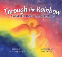 Book Cover for Through the Rainbow by Lou HarveyZahra