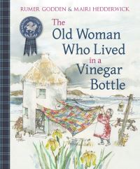 Book Cover for The Old Woman Who Lived in a Vinegar Bottle by Rumer Godden