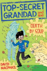 Book Cover for Death by Soup by David MacPhail