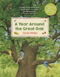 Book Cover for A Year Around the Great Oak by Gerda Muller