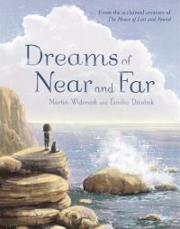 Book Cover for Dreams of Near and Far by Martin Widmark