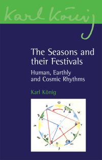 Book Cover for Seasons and Their Festivals by Karl König