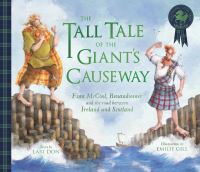 Book Cover for The Tall Tale of the Giant's Causeway by Lari Don