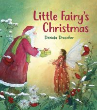 Book Cover for Little Fairy's Christmas by Daniela Drescher