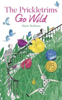 Book Cover for The Prickletrims Go Wild by Marie Dorléans