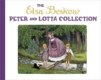 Book Cover for The Elsa Beskow Peter and Lotta Collection by Elsa Beskow, Elsa Beskow