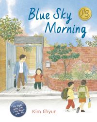 Book Cover for Blue Sky Morning by Jihyun Kim