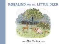 Book Cover for Rosalind and the Little Deer by Elsa Beskow, Kristina Turner
