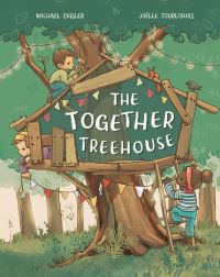 Book Cover for The Together Treehouse by Michael Engler