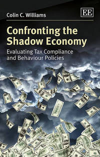 Book Cover for Confronting the Shadow Economy by Colin C Williams