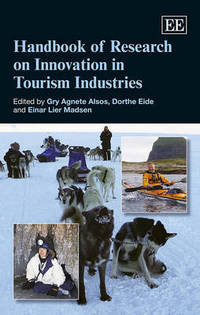 Book Cover for Handbook of Research on Innovation in Tourism Industries by Gry Agnete Alsos, Dorthe Eide, Einar Lier Madsen