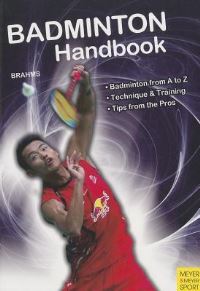 Book Cover for Badminton Handbook by BerndVolker Brahms