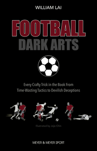 Book Cover for Football Dark Arts by William Lai