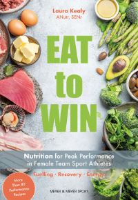 Book Cover for Eat to Win by Laura Kealy