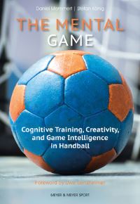 Book Cover for The Mental Game by Prof Dr Daniel Memmert, Prof Dr Stefan Koenig