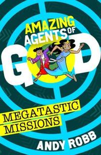 Book Cover for Megatastic Missions by Andy Robb