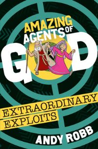 Book Cover for Extraordinary Exploits by Andy Robb