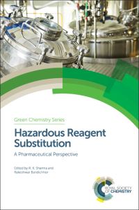 Book Cover for Hazardous Reagent Substitution by R K Sharma, Rakeshwar Bandichhor