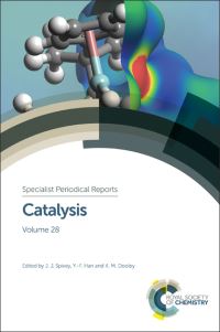 Book Cover for Catalysis. Volume 28 by James J Spivey, YiFan Han, K M Dooley