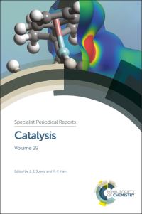 Book Cover for Catalysis. Volume 29 by James J Spivey, YiFan Han