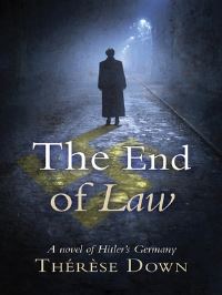 Book Cover for The End of Law by Thérèse Down