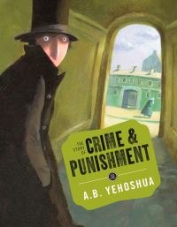 Book Cover for The Story of Crime & Punishment by Abraham B Yehoshua