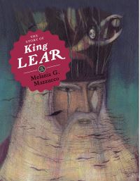 Book Cover for The Story of King Lear by Melania G Mazzucco, William Shakespeare