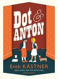 Book Cover for Dot & Anton by Erich Kästner