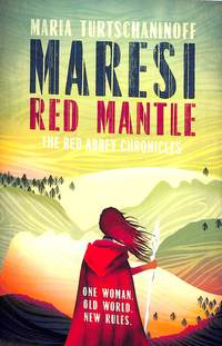 Book Cover for Maresi Red Mantle by Maria Turtschaninoff
