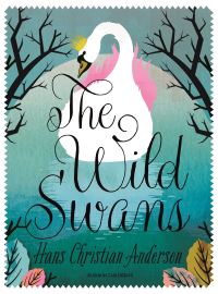 Book Cover for The Wild Swans by H C Andersen, H C Andersen