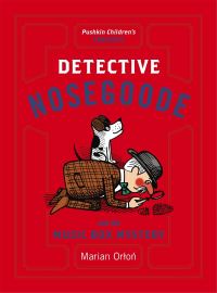 Book Cover for Detective Nosegoode and the Music Box Mystery by Marian OrloÔn