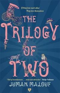 Book Cover for The Trilogy of Two by Juman Malouf