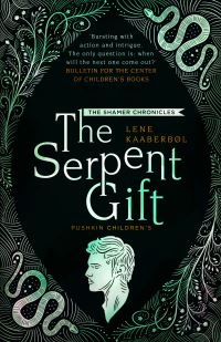 Book Cover for The Serpent Gift by Lene Kaaberbøl