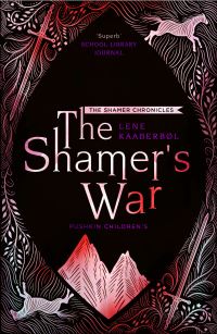 Book Cover for The Shamer's War by Lene Kaaberbøl
