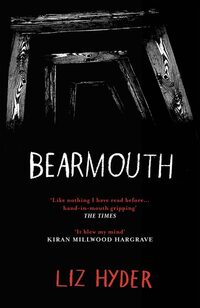 Book Cover for Bearmouth by Liz Hyder