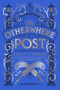 Book Cover for The Otherwhere Post by Emily J Taylor