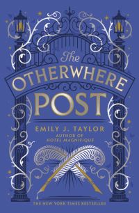 Book Cover for The Otherwhere Post by Emily J Taylor