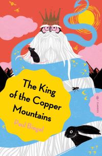 Book Cover for The King of the Copper Mountains by Paul Biegel