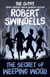 Book Cover for The Secret of Weeping Wood by Robert E Swindells