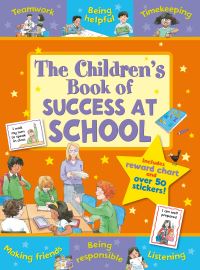 Book Cover for The Children's Book of Success at School by Sophie Giles