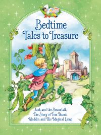 Book Cover for Favourite Tales to Treasure. Jack and the Beanstalk, The Adventures of Tom Thumb, The Three Little Pigs by Rene Cloke