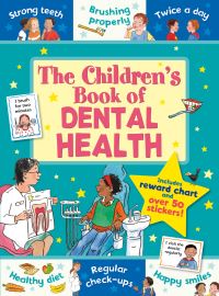 Book Cover for The Children's Book of Dental Health by Sarah Kasasa