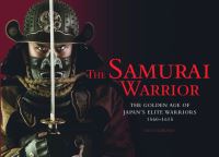 Book Cover for The Samurai Warrior by Ben Hubbard