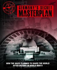 Book Cover for Germany's Secret Masterplan by Chris McNab