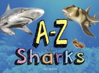 Book Cover for A-Z of Sharks by Paula Hammond