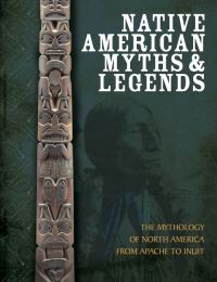 Book Cover for Native American Myths & Legends by Chris McNab