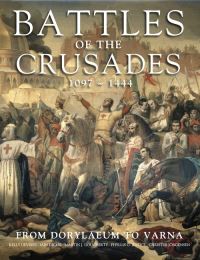 Book Cover for Battles of the Crusades by Kelly DeVries