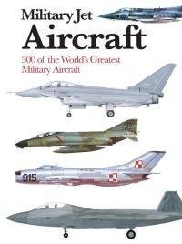 Book Cover for Military Jet Aircraft by Mike Sharpe