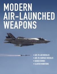 Book Cover for Modern Air-Launched Weapons by Martin J Dougherty