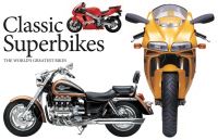 Book Cover for Classic Superbikes by Alan Dowds